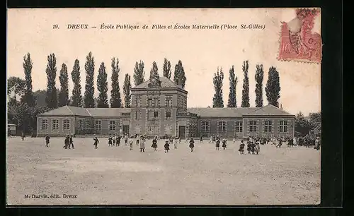 AK Dreux, École Publique de Filles et Écoles Maternelle, Place St-Gilles