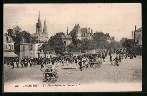 AK Chartres, la Place Jehan de Beauce