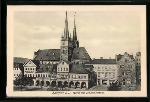 AK Saalfeld a. S., Markt mit Johanniskirche, Modewaren-Geschäft Gebrüder Cohn