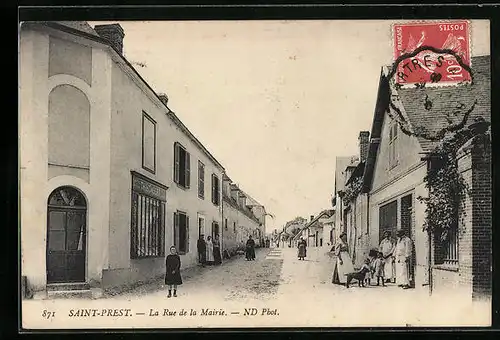 AK Saint-Prest, la Rue de la Mairie