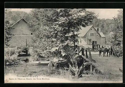 AK Villemeux, Bords de l'Eure au Moulin des Trois Moulines