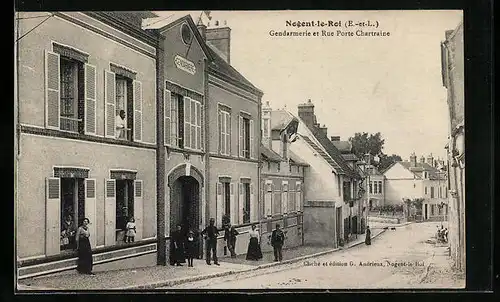 AK Nogent-le-Roi, Gendarmerie et Rue Porte Chartraine