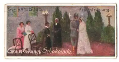 Sammelbild Gartmann Schokolade Serie 472 Bild 3, Kriegstrauung, der Soldat und seine Frau schliessen den Bund fürs Leben