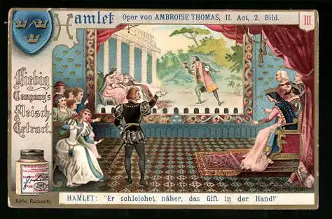 Sammelbild Liebig, Hamlet, Oper von Ambroise Thomas, Er schleicht näher, das Gift in der Hand