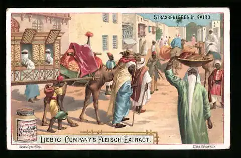 Sammelbild Liebig, Strassenleben in Kairo, Kamelreiter mit Waren