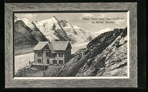 AK Kaiser Franz-Josef-Haus, am Rande des Mölltal in Kärnten
