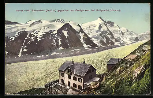 AK Kaiser-Franz Josef-Haus, Blick über das Mölltal auf den Grossglockner, bei Heiligenblut