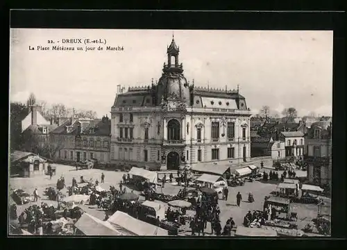 AK Dreux, la Place Métézeau un jour de Marché