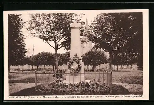 AK Goussainville, Monument élevé à la mémoire des Enfants de Goussainville morts pour la France 1914-18