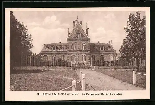 AK Béville-le-Comte, La Ferme modèle de Baronville