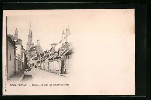 AK Bonneval, Eglise et rue de Chateaudun