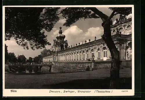 Foto-AK Walter Hahn, Dresden, Nr. 13576: Dresden, Zwinger und Kronentor nach dem Neuaufbau