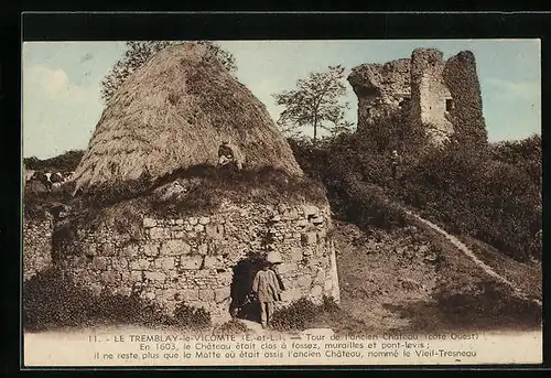 AK Le Tremblay-le-Vicomte, Tour de l`ancien Chateau