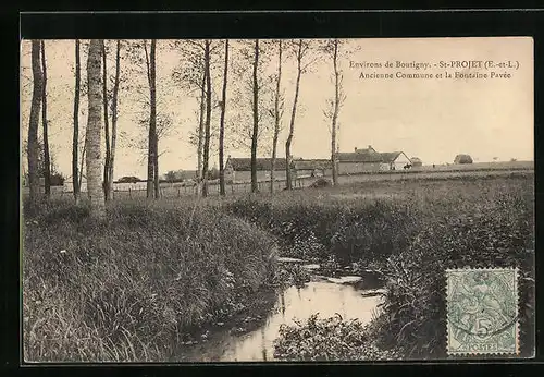 AK St-Projet, Ancienne Commune et la Fontaine Pavee