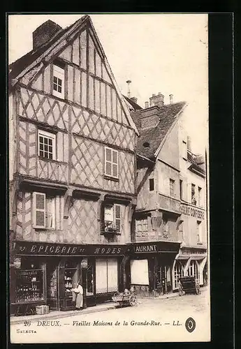 AK Dreux, Vieilles Maisons de la Grande-Rue