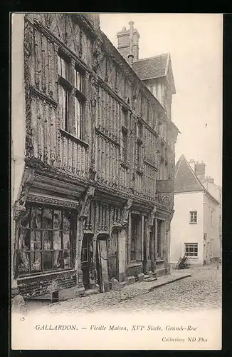 AK Gallardon, Vieille Maison, Grande-Rue