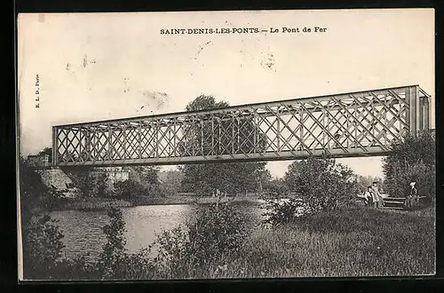 AK Saint-Denis-les-Ponts, Le Pont de Fer