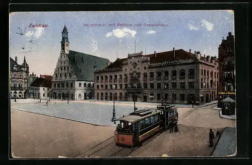 AK Zwickau /Sa., Hauptmarkt mit Rathaus und Gewandhaus, Strassenbahn