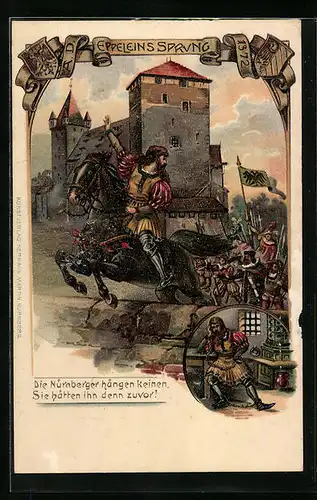 Präge-Künstler-AK Nürnberg, Eppeleins Sprung, Eppelein in der Gefängniszelle, Die Nürnberger hängen keinen