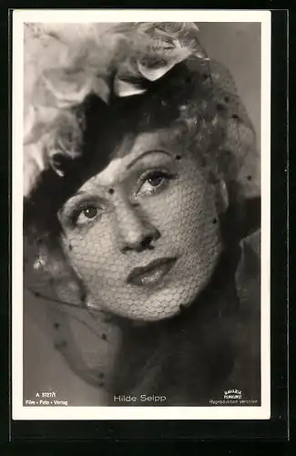 AK Schauspielerin Hilde Seipp trägt Hut mit Netzschleier