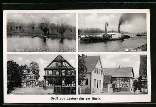 AK Leutesheim am Rhein, Altwasser, Rheindampfer, Ortsstrasse, Dorfstrasse