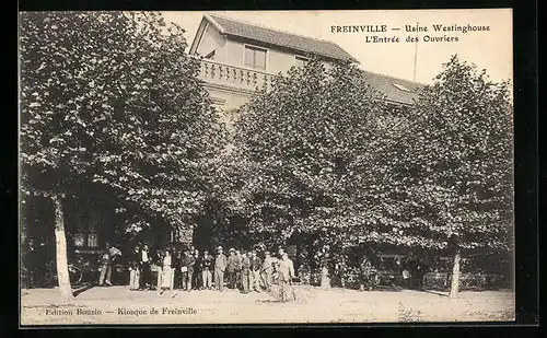 AK Freinville, Usine Westinghouse, L`Entrée des Ouvriers