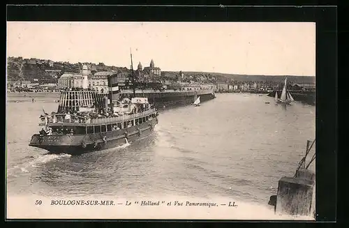 AK Boulogne-sur-Mer, Le Holland et Vue Panoramique