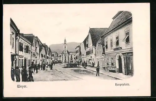 AK Weyer, Hauptplatz mit Geschäften, Kirche und Brunnen