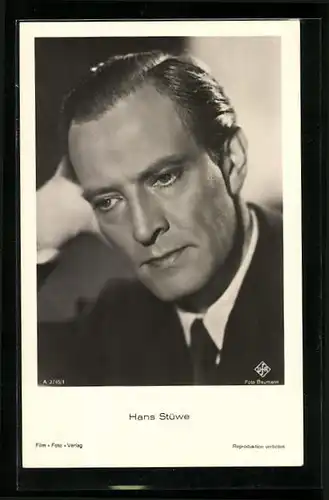 AK Schauspieler Hans Stüwe mit gekämmtem Haar