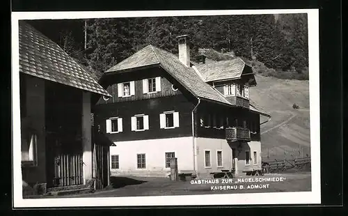 AK Kaiserau bei Admont, Gasthaus zur Nagelschmiede