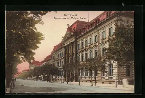 AK Darmstadt, Rheinstrasse mit Kaiserlichem Postamt