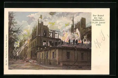 AK Stuttgart, Der Brand des königlichen Hoftheaters 1902