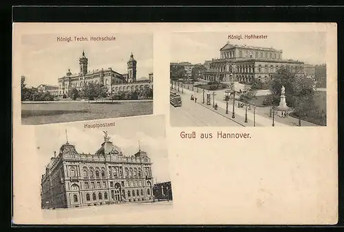AK Hannover, Königl. Techn. Hochschule, Königl. Hoftheater, Hauptpostamt