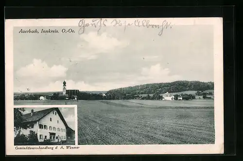 AK Auerbach / Innkreis, Panorama mit Gemischtwarenhandlung Wimmer