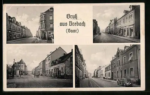 AK Brebach /Saar, Verschiedene Strassenpartien