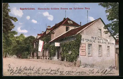 AK Saarbrücken, Historische Goldene Bremm am Spicherer Berg