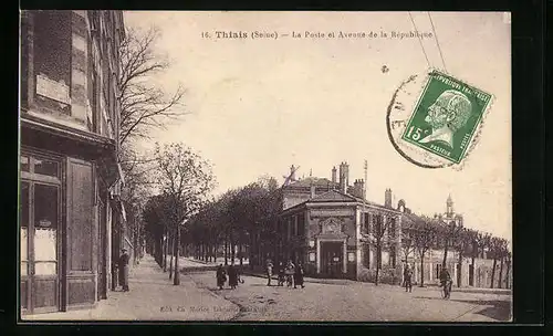 AK Thiais, La Poste et Avenue de la Rèpublique