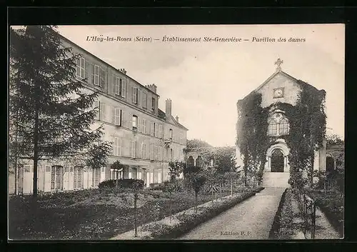 AK L`Hay-les-Roses, Ètablissement Ste-Geneviève - Pavillon des dames