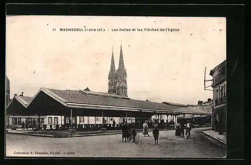 AK Machecoul, Les Halles et les Flèches de l`Eglise