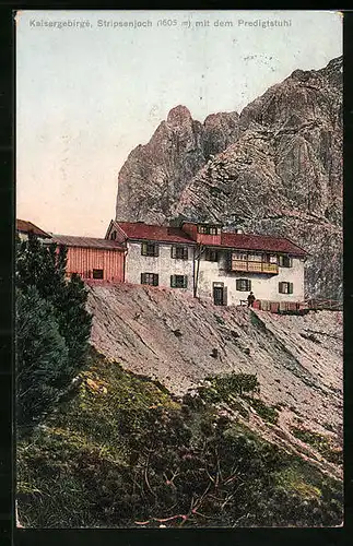 AK Stripsenjochhaus, Berghütte im Kaisergebirge mit Stripsenjoch und Predigtstuhl