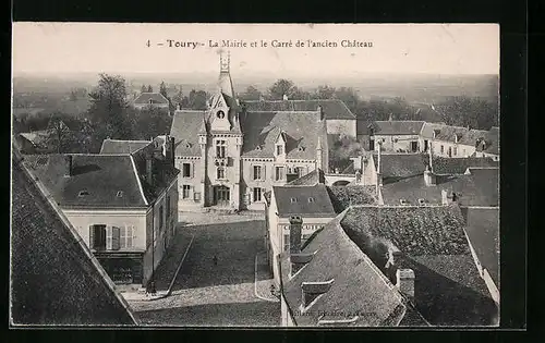 AK Toury, la Mairie et le Carré de l'ancien Chateau