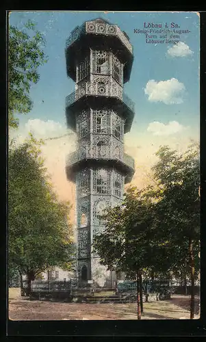 AK Löbau i. Sa., König-Friedirch-August-Turm auf dem Löbauer Berge