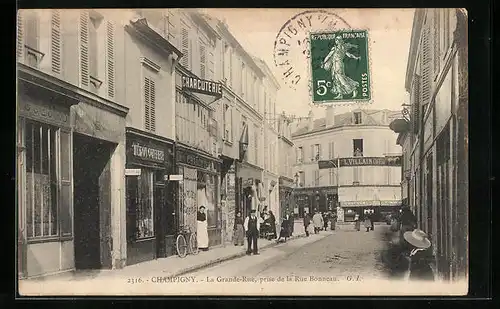 AK Champigny, La Grande-Rue, prise de la Rue Bonneau
