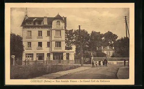 AK Coeuilly, Rue Anatole France - La Grand Cafè du Robinson