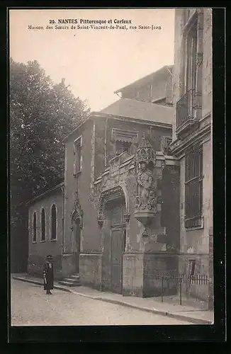 AK Nantes, Maison des Soeurs de Saint-Vincent-de-Paul, rue Saint-Jean