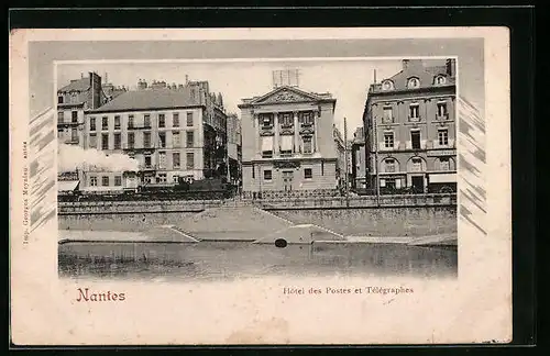 AK Nantes, Hotel des Postes et Tèlègraphes
