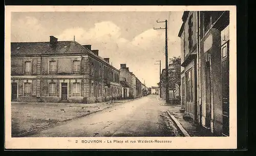 AK Bouvron, La Place et rue Waldeck-Rousseau