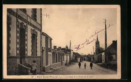 AK Port-Saint-Père, La Poste et la Route de la Gare