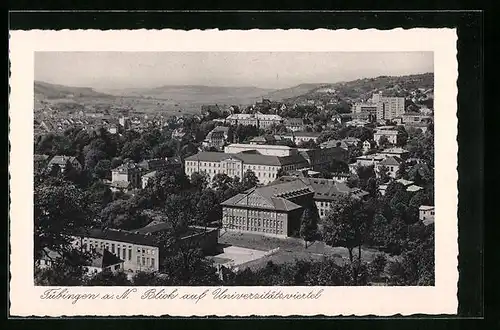 AK Tübingen am Neckar, Blick auf das Universitätsviertel