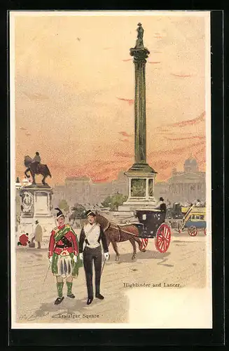 Künstler-AK Henri Cassiers: London, Trafalgar Square: Highlander and Lancer